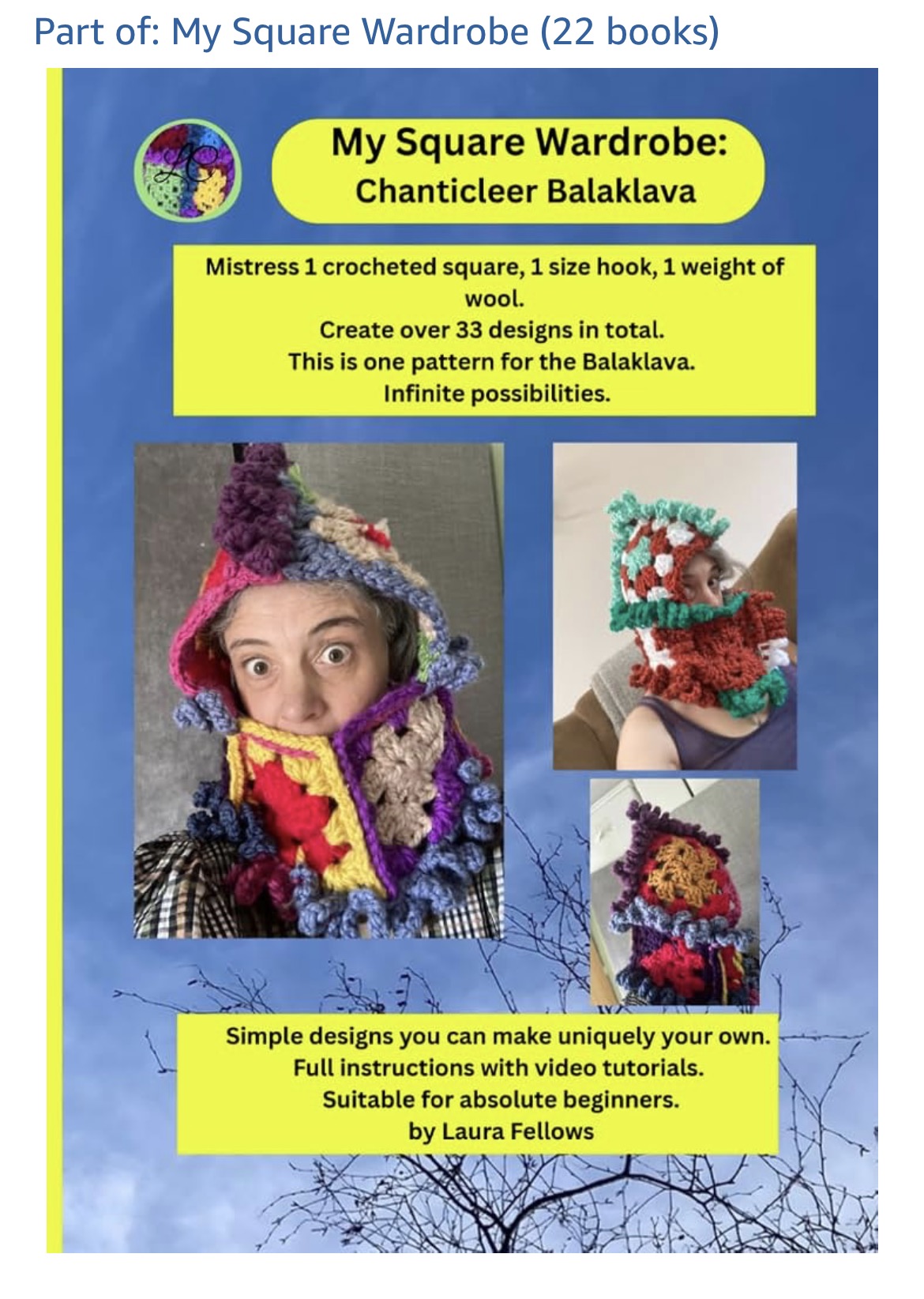 Crochet: My Square Wardrobe Chanticleer Balaklava PRINT Pattern with written and video instructions.