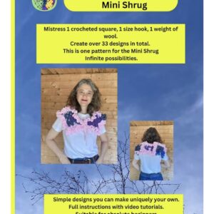 Crochet: My Square Wardrobe: Mini Shrug: PRINT Pattern with written & video instructions.