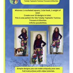 Crochet: My Square Wardrobe: Totally Toptastic Tumnus Trousers & Shorties PRINT Pattern with written & video instructions.
