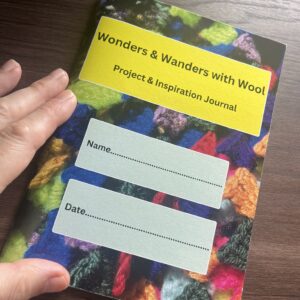 Journals: Project & Inspiration Journal, Wonders & Wanders with Wool A5 size