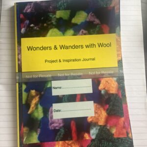 Journals: Project & Inspiration Journal, Wonders & Wanders with Wool A5 size 30 Projects